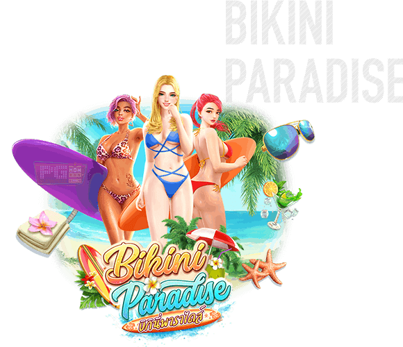 รีวิว Bikini Paradise เกมจากค่าย PGslot พร้อมโปรโมชั่น สล็อต ฝาก10รับ100