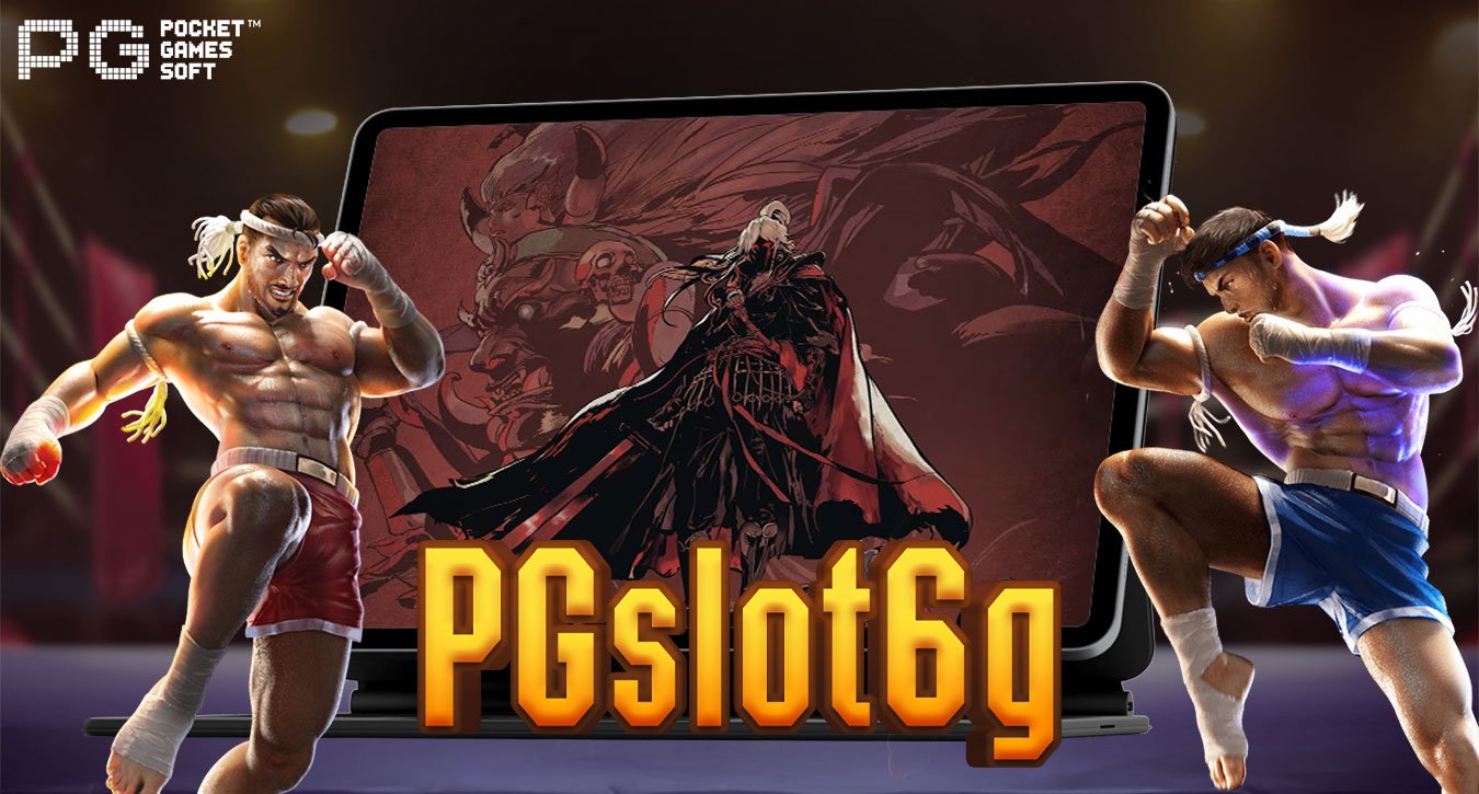 PG Slot6g