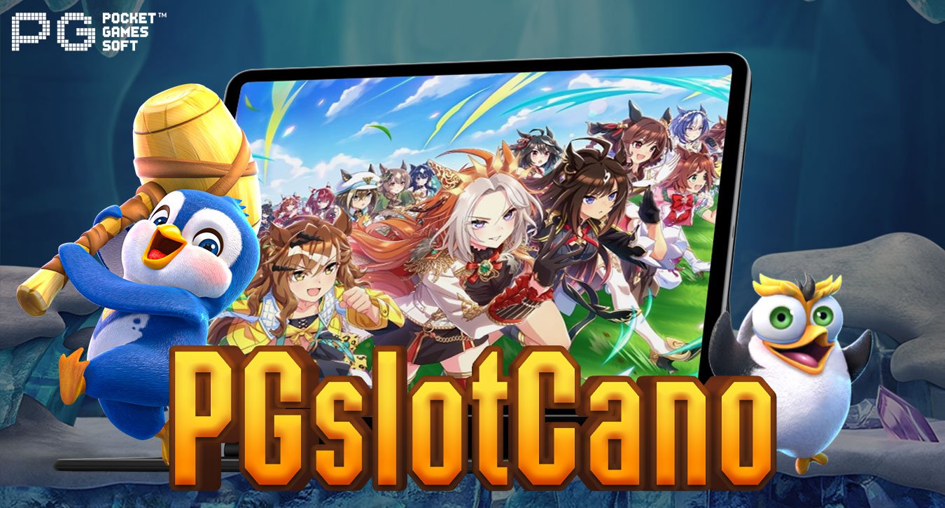 PGslot Cano