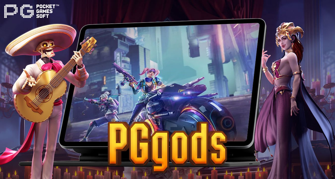 PG Gods